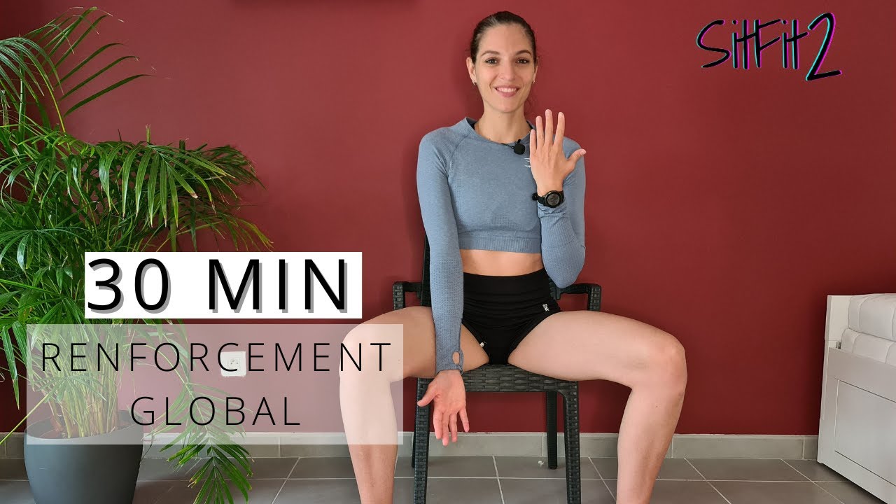 RENFORCEMENT MUSCULAIRE COMPLET ET SUR CHAISE !