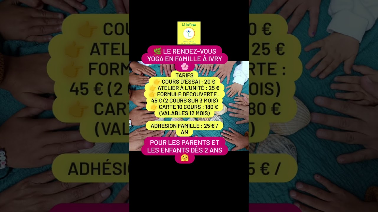 🌿 Le rendez-vous Yoga en famille à Ivry 🌸 Pour les parents et les enfants dès 2 ans