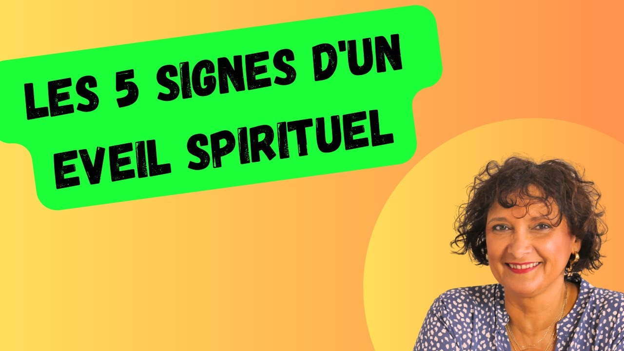 Les 5 signes d'un éveil spirituel !