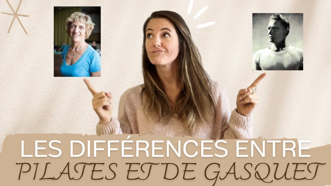 Tous les secrets dévoilés entre la méthode Pilates et la méthode De Gasquet